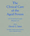 The Clinical Care of the Aged Person