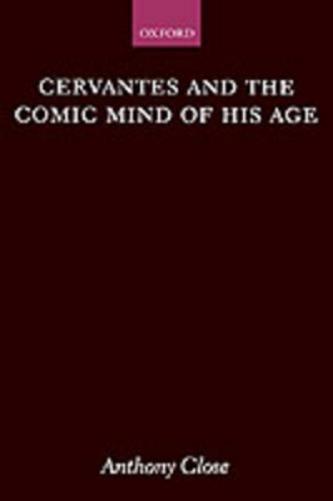 Cervantes and the Comic Mind of his Age