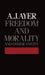 Freedom and Morality and other Essays