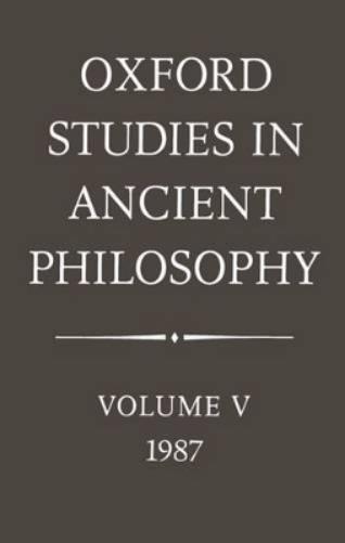 Oxford Studies in Ancient Philosophy: Volume V: 1987