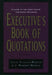 The Executive's Book of Quotations