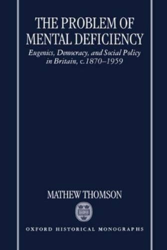 The Problem of Mental Deficiency