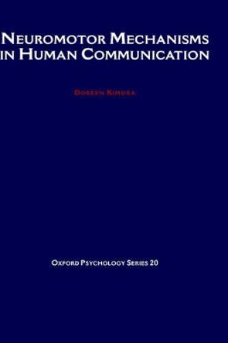 Neuromotor Mechanisms in Human Communication