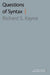 Questions of Syntax