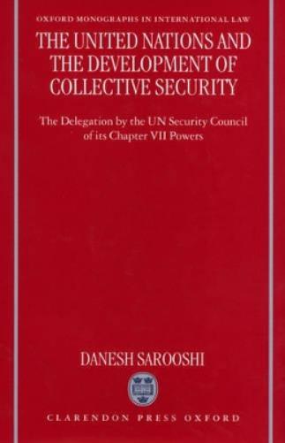 The United Nations and the Development of Collective Security