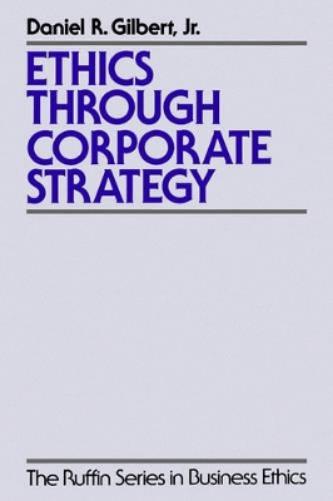 Ethics Through Corporate Strategy
