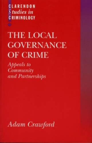 The Local Governance of Crime
