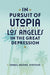In Pursuit of Utopia