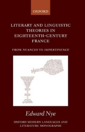 Literary and Linguistic Theories in Eighteenth-Century France