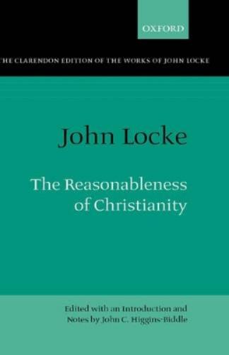 John Locke: The Reasonableness of Christianity