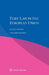 Tort Law in the European Union