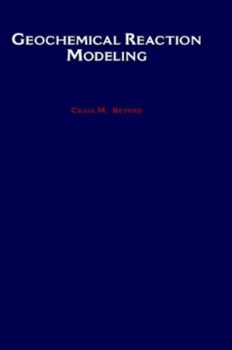 Geochemical Reaction Modeling