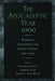 The Apocalyptic Year 1000