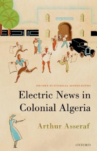 Electric News in Colonial Algeria