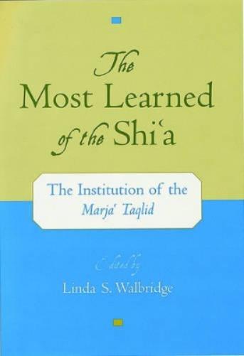 The Most Learned of the Shi'a