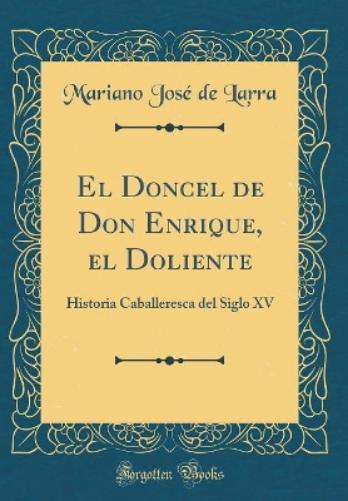 El Doncel de Don Enrique, El Doliente