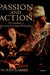 Passion and Action