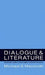 Dialogue and Literature