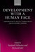 Development with a Human Face