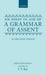 An Essay in Aid of a Grammar of Assent