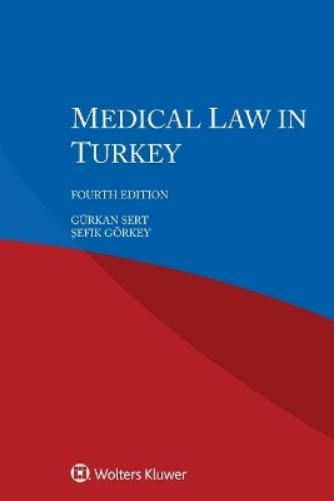 Medical Law in Turkey