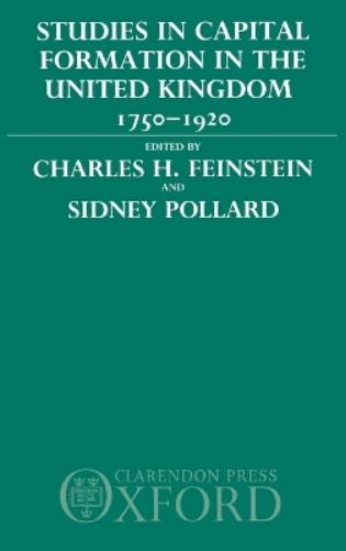 Studies in Capital Formation in the United Kingdom 1750-1920