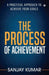 The Process of Achievement