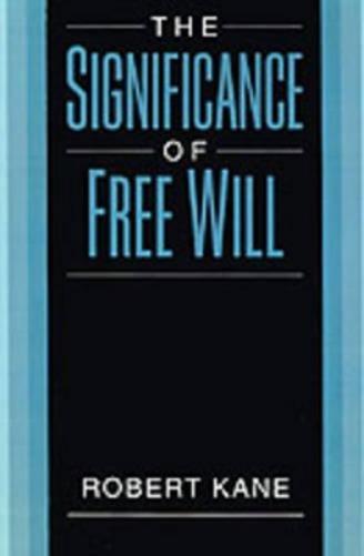 The Significance of Free Will