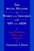 The Social Welfare of Women and Children with HIV and AIDS