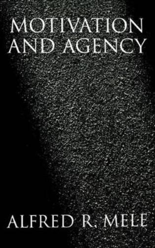 Motivation and Agency