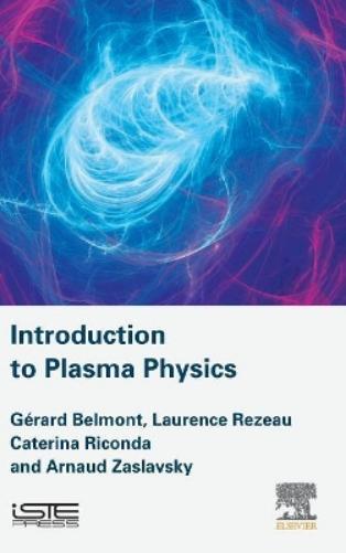 Introduction to Plasma Physics