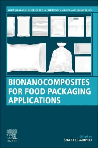 Bionanocomposites for Food Packaging Applications