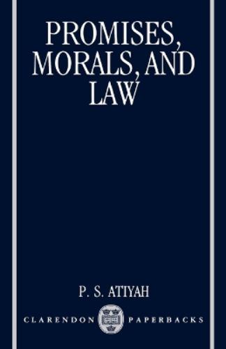 Promises, Morals and Law