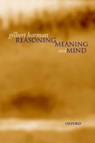 Reasoning, Meaning, and Mind