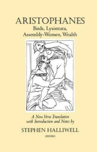 Birds, Lysistrata, Assembly-Women, Wealth