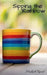 Sipping the Rainbow