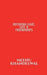 Decoding Love, Life &AMP; Friendships