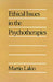 Ethical Issues in the Psychotherapies