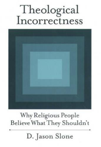 Theological Incorrectness
