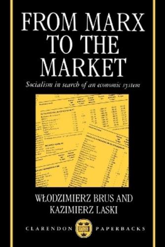 From Marx to the Market