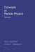 Concepts of Particle Physics: Volume II