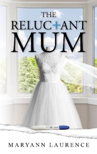 The Reluctant Mum