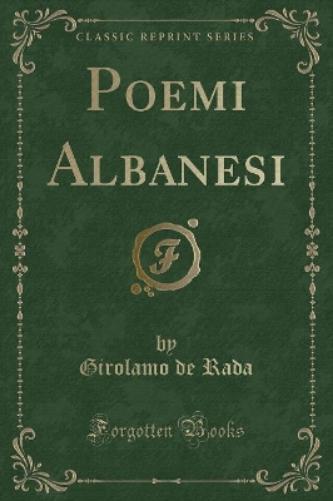 Poemi Albanesi (Classic Reprint)