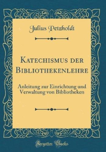Katechismus Der Bibliothekenlehre