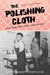 The Polishing Cloth