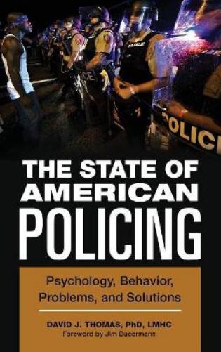 The State of American Policing