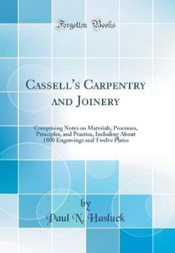 Cassell's Carpentry and Joinery