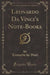 Leonardo Da Vinci's Note-Books (Classic Reprint)