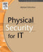 Physical Security for IT