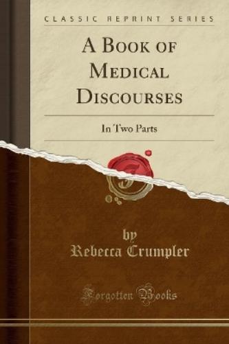 A Book of Medical Discourses